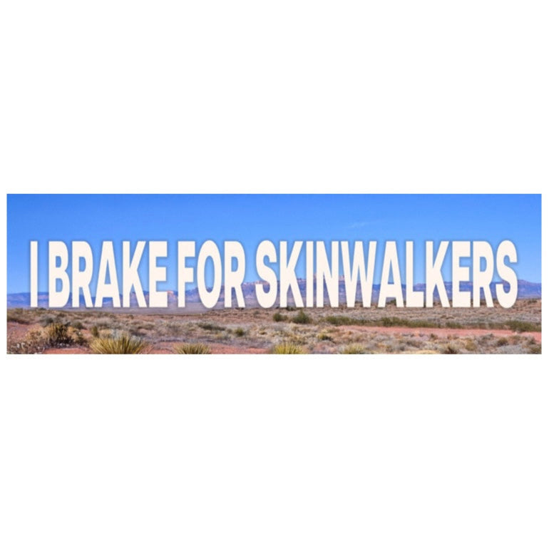 Skinwalker Bumper Sticker